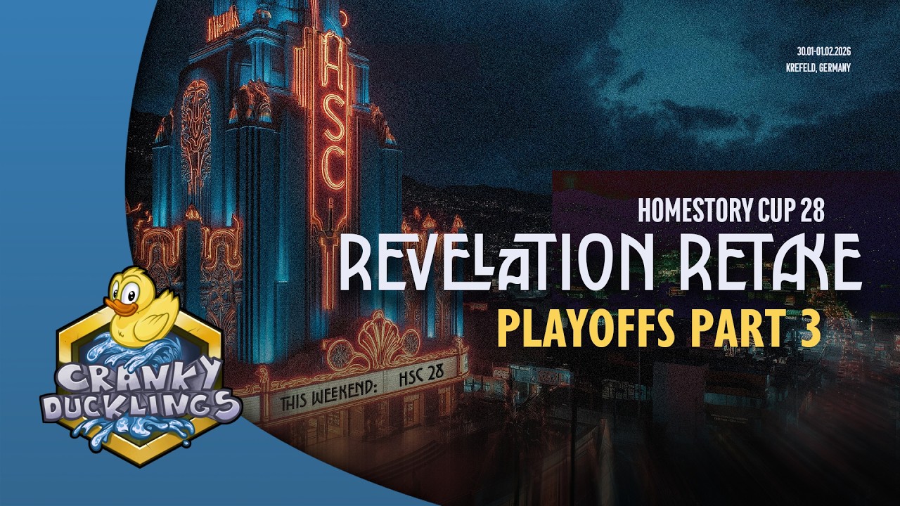 HomeStory Cup 28 - Playoffs Part 3 | LAN Tournament | Replay Cast Ft Clem, ShoWTimE & HeRoMaRinE!