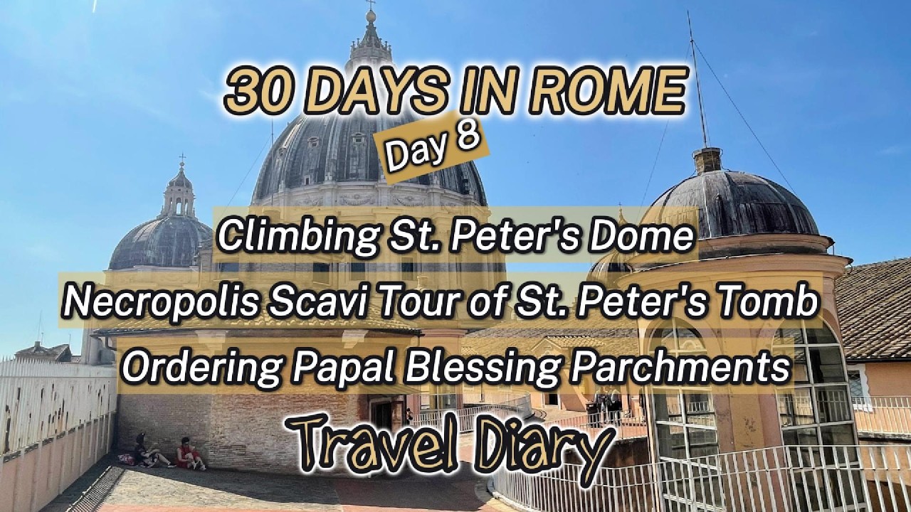 St. Peter's Basilica Dome Climb - Vatican Scavi Necropolis - St. Peter's Tomb - Rome, Italy