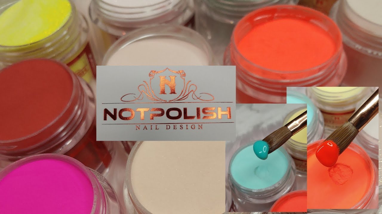 #NOTPOLISH 2 IN 1 ACRYLIC/ REVIEW & SWATCHES 😍😱