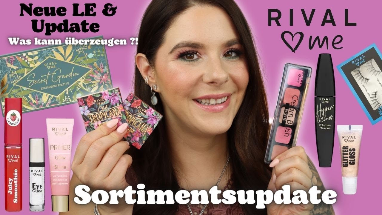 Rival loves me Sortimentsupdate & neue LE im Test | Was kann mich überzeugen ?