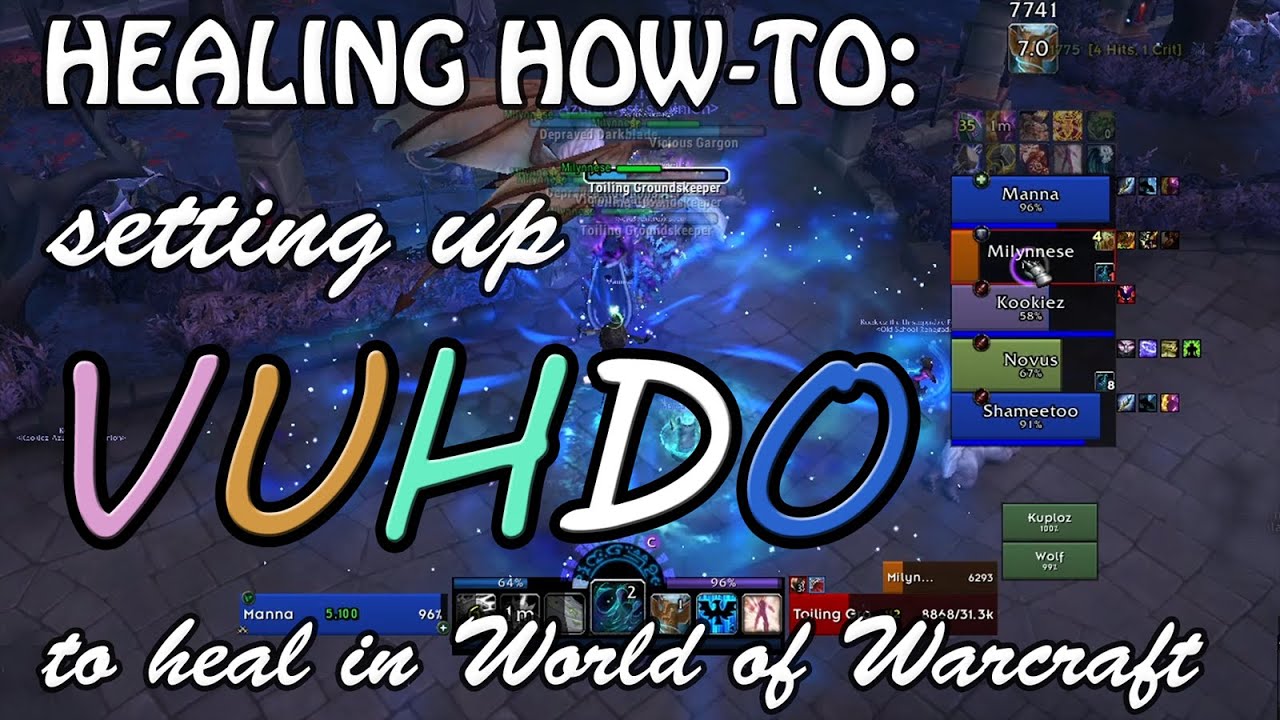 How to Set Up VuhDo to Heal in World of Warcraft