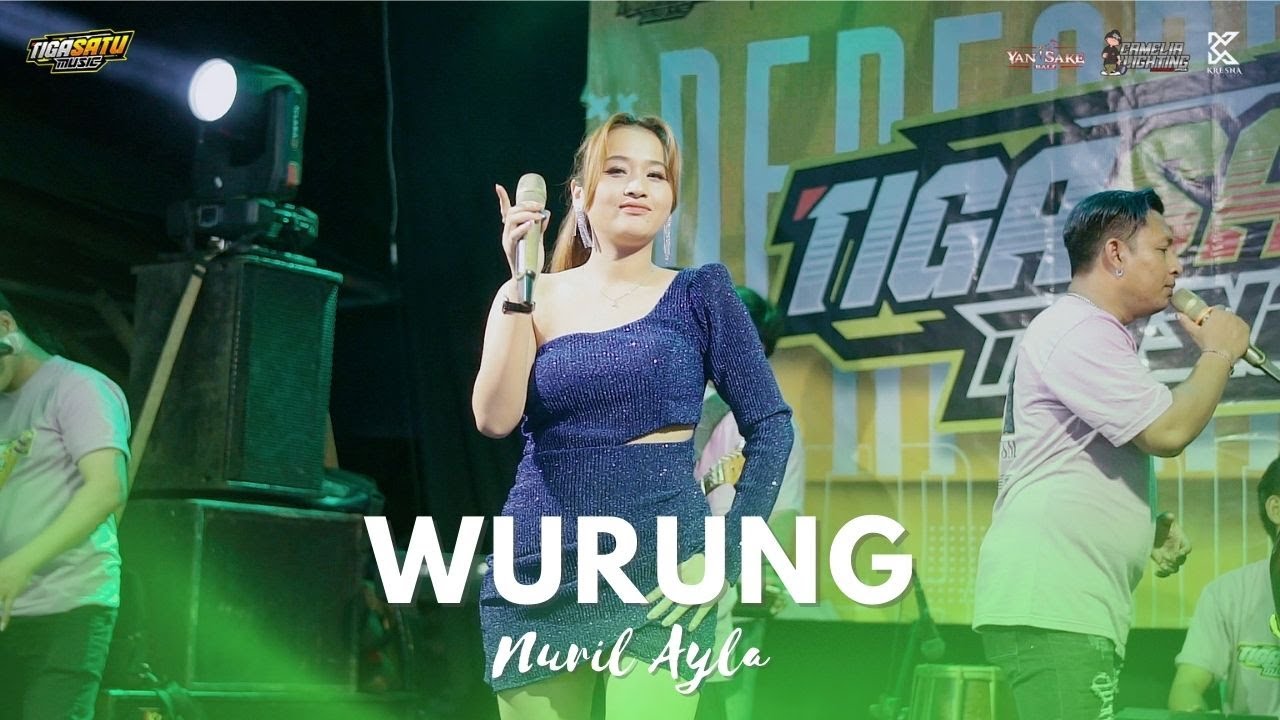 WURUNG - NURIL AYLA  || TIGA SATU MUSIC LIVE JAJANG SURAT