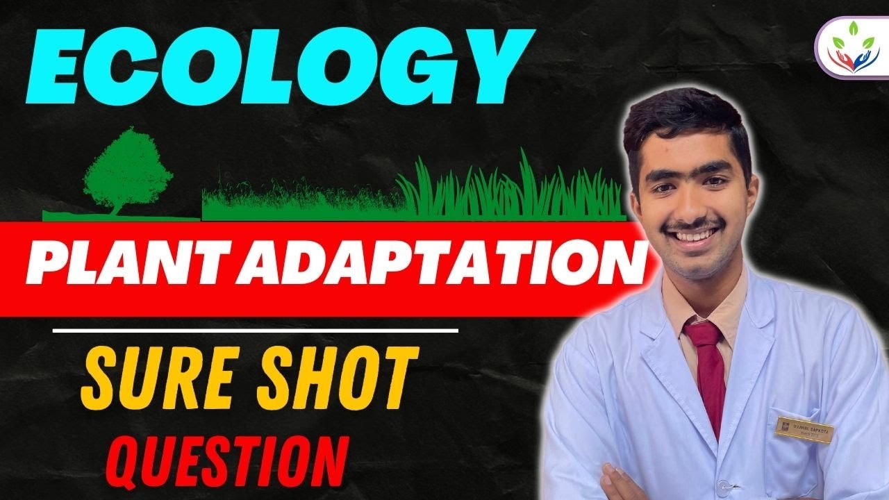 Plant adaptation In One Shot 🔥 Ecology Most Important Question 🚀