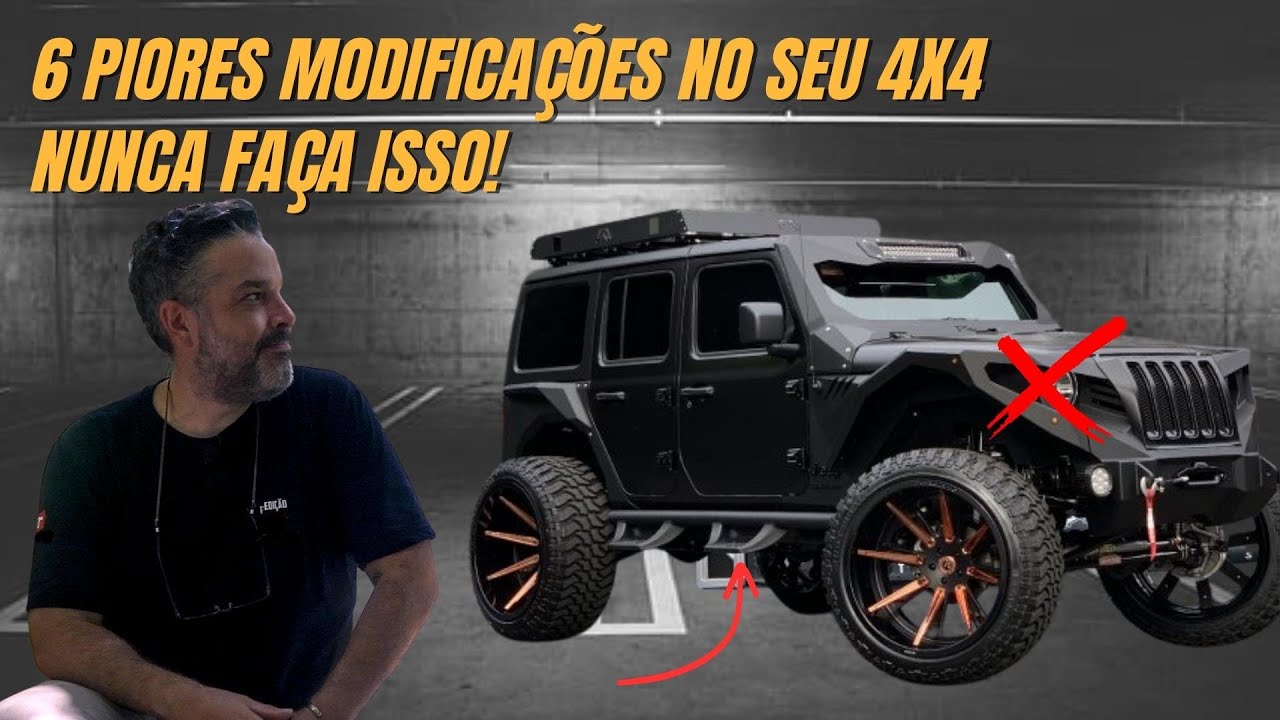 AS 6 PIORES MODIFICAÇÕES 4X4 - NÃO FAÇA ISSO NO SEU CARRO
