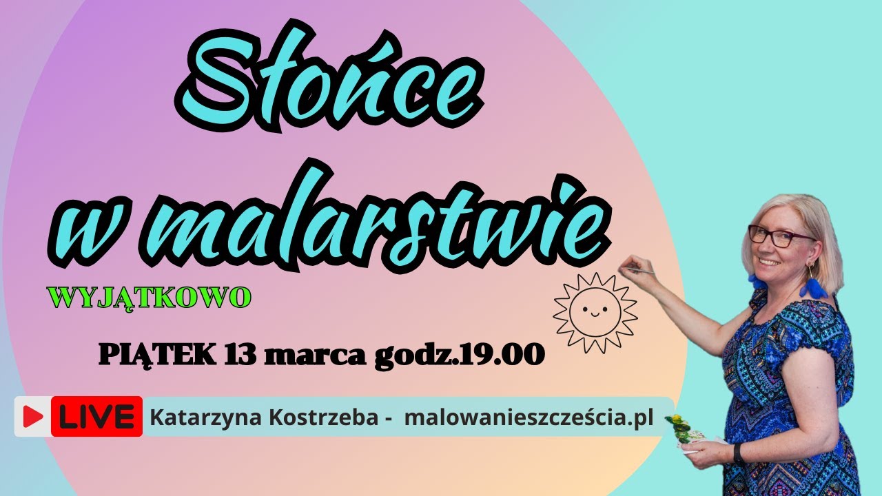 Jak namalować SŁOŃCE na obrazie? Światło, promienie i nastrój w malarstwie akrylowym