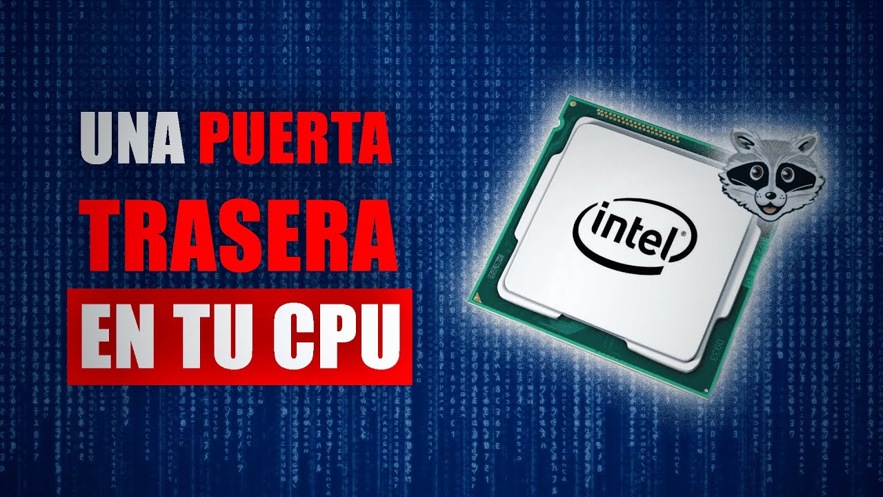 Intel ME: la puerta trasera oculta en tu PC que casi nadie conoce
