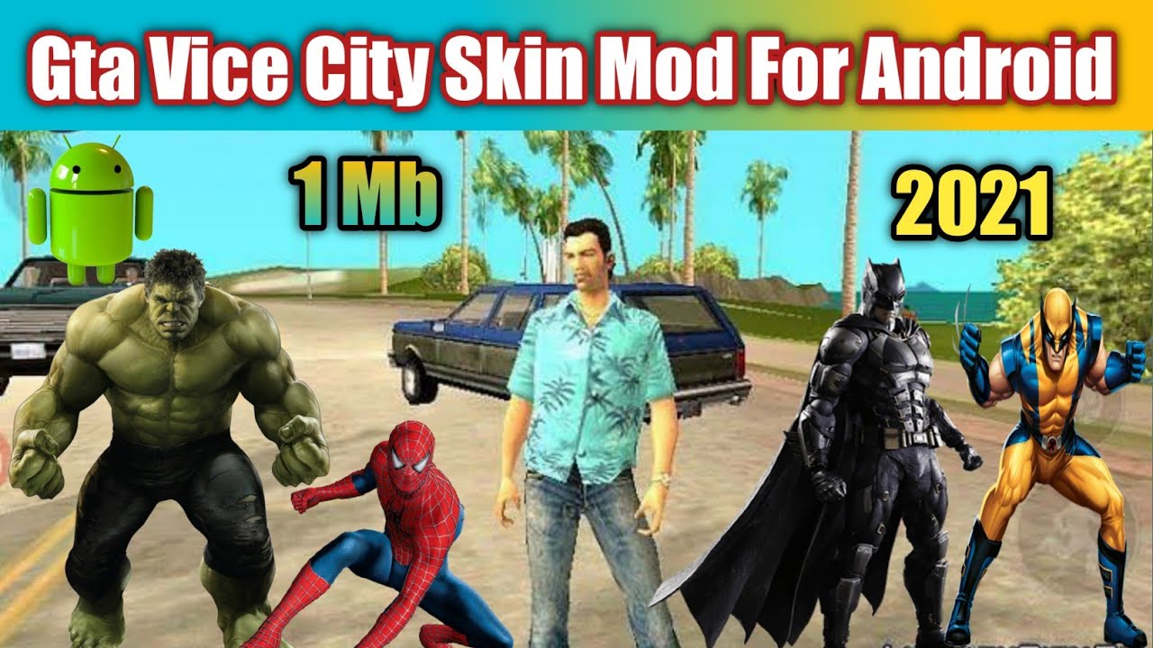 Gta Vice City Skin Mod 2021  For Android /Download And Install/ In Hindi/Urdu