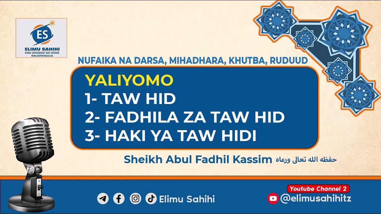 TAW'HID- SHEIKH KASSIM MAFUTA- حفظه الله تعالى 
