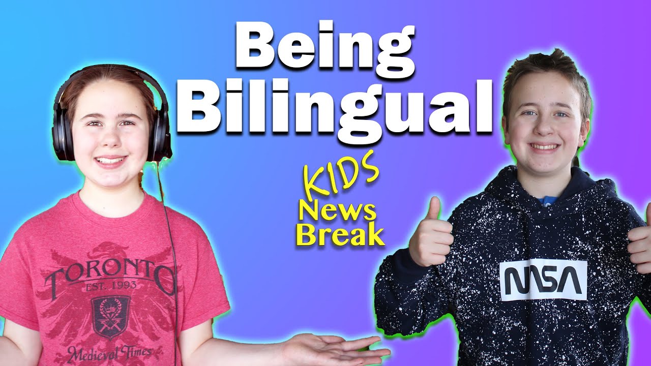 What it is like to be BILINGUAL - Kids News Break