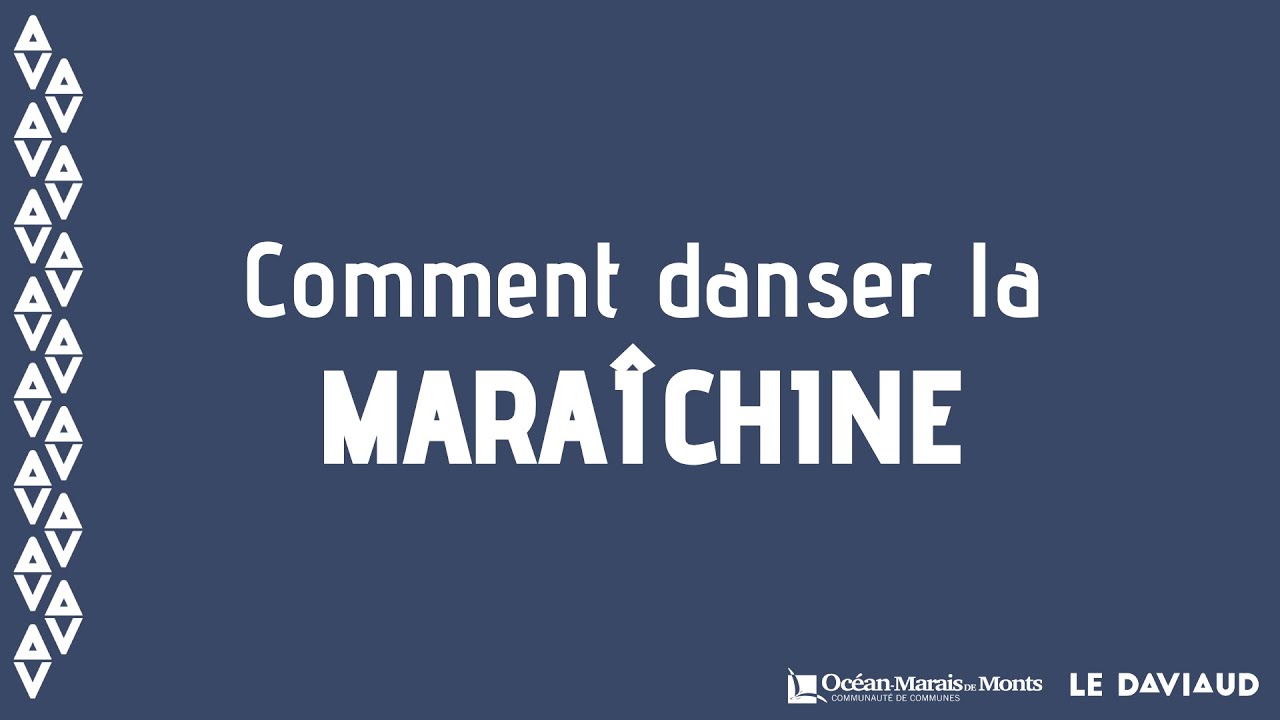 2# Tuto danse trad' - Maraîchine - Le Daviaud (Vendée)
