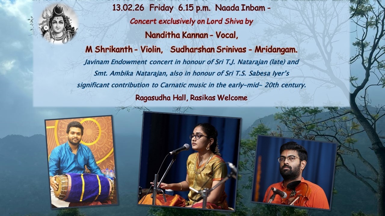 Nanditha Kannan - Concert exclusively on Lord Shiva  - Javinam Endowment concert at Naada Inbam.