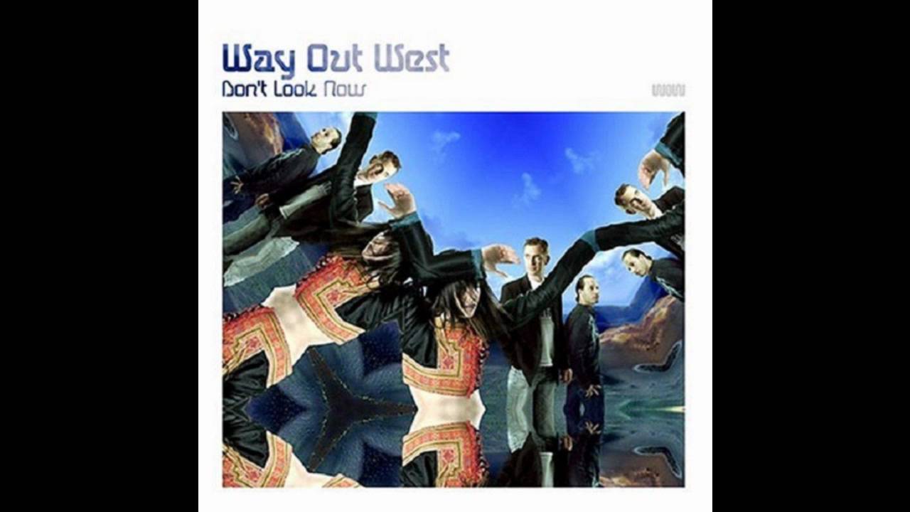 Way Out West - Pulse Of Life
