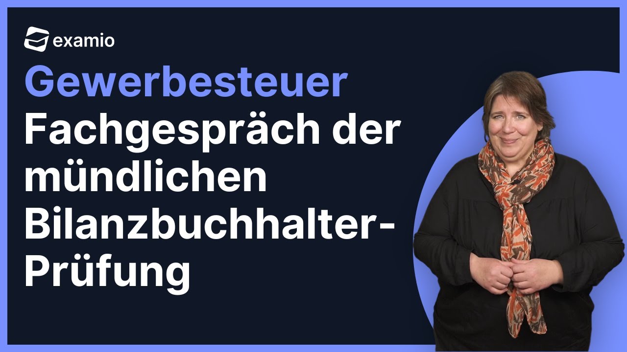 Das Fachgespräch der mündlichen Bilanzbuchhalterprüfung | GewSt