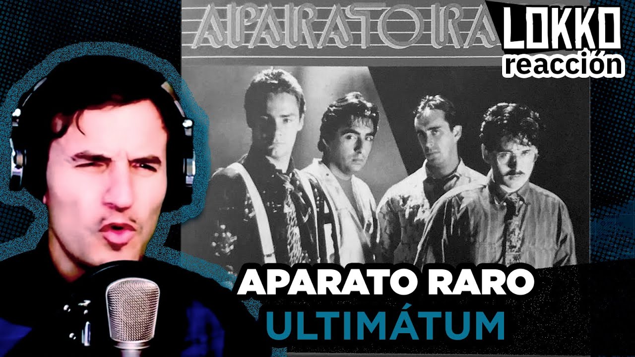 Reacción a Aparato Raro - Ultimátum | Análisis de Lokko!