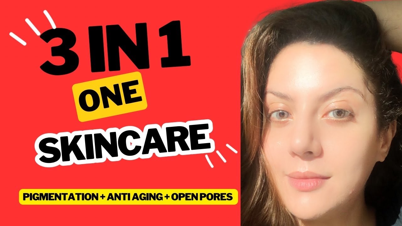 3 in 1 Skincare Routine to target aging skin with pigmentation & open pores and blackheads