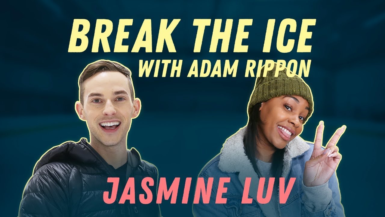 Break the Ice with Adam Rippon | Jasmine Luv