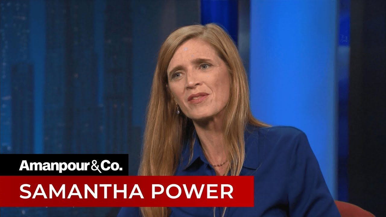 Samantha Power on Obama, Syria and the State of US Politics | Amanpour and Company