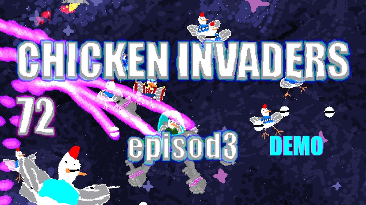 CHICKEN INVADERS 72 episod3 DEMO - Gameplay