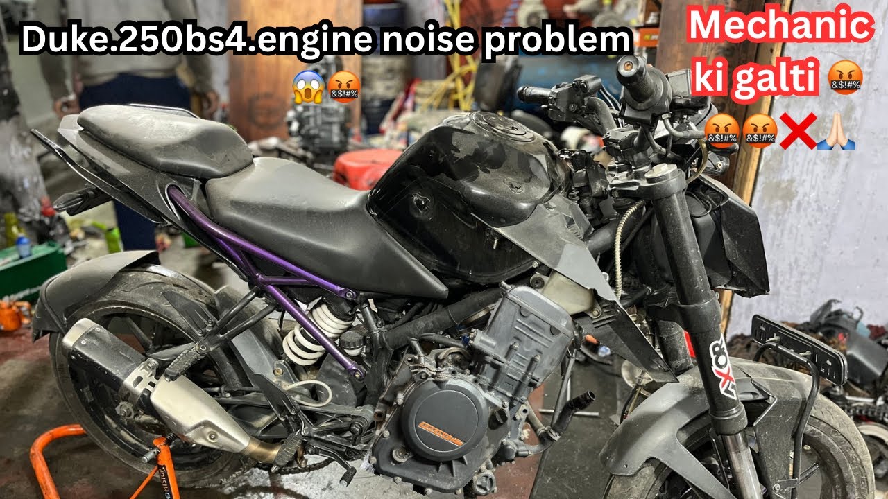 Duke 250 engine noise problem 😱 mechanic ki galti 🤬❌🙏🏻