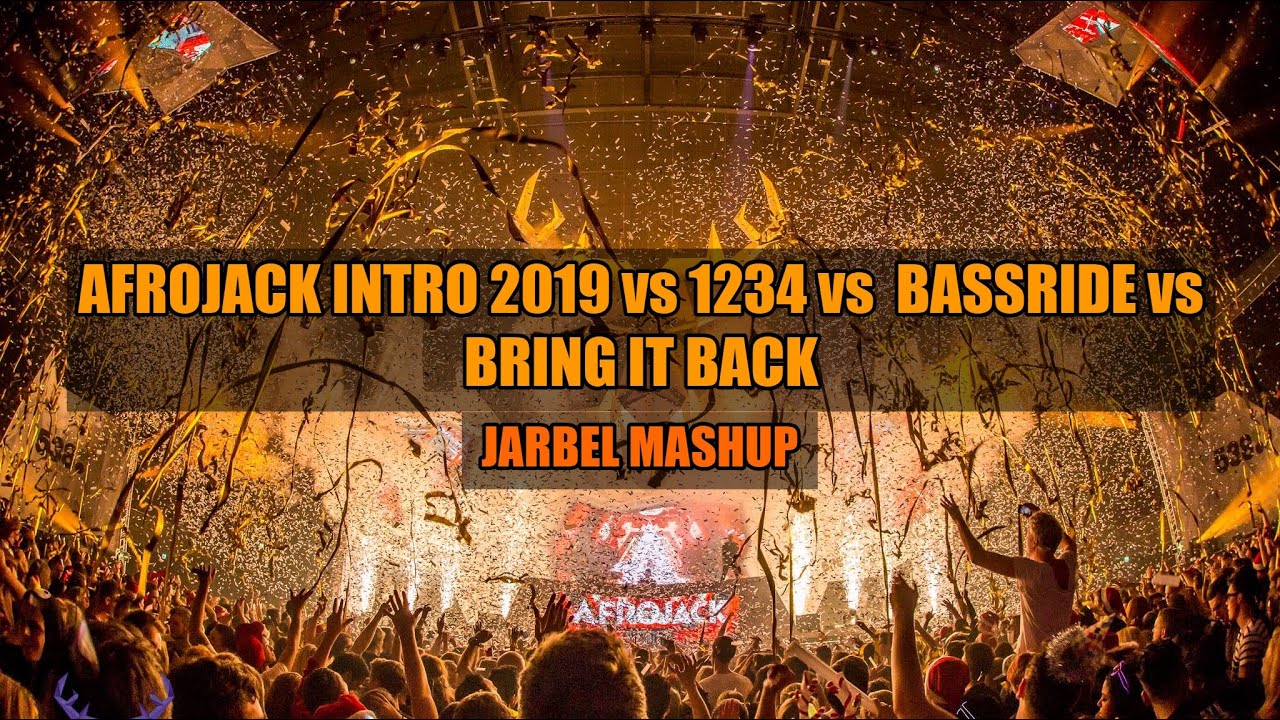 Afrojack Intro UMF 2019 vs 1234 vs Bassride vs Bringin it Back (JARBEL Mashup)