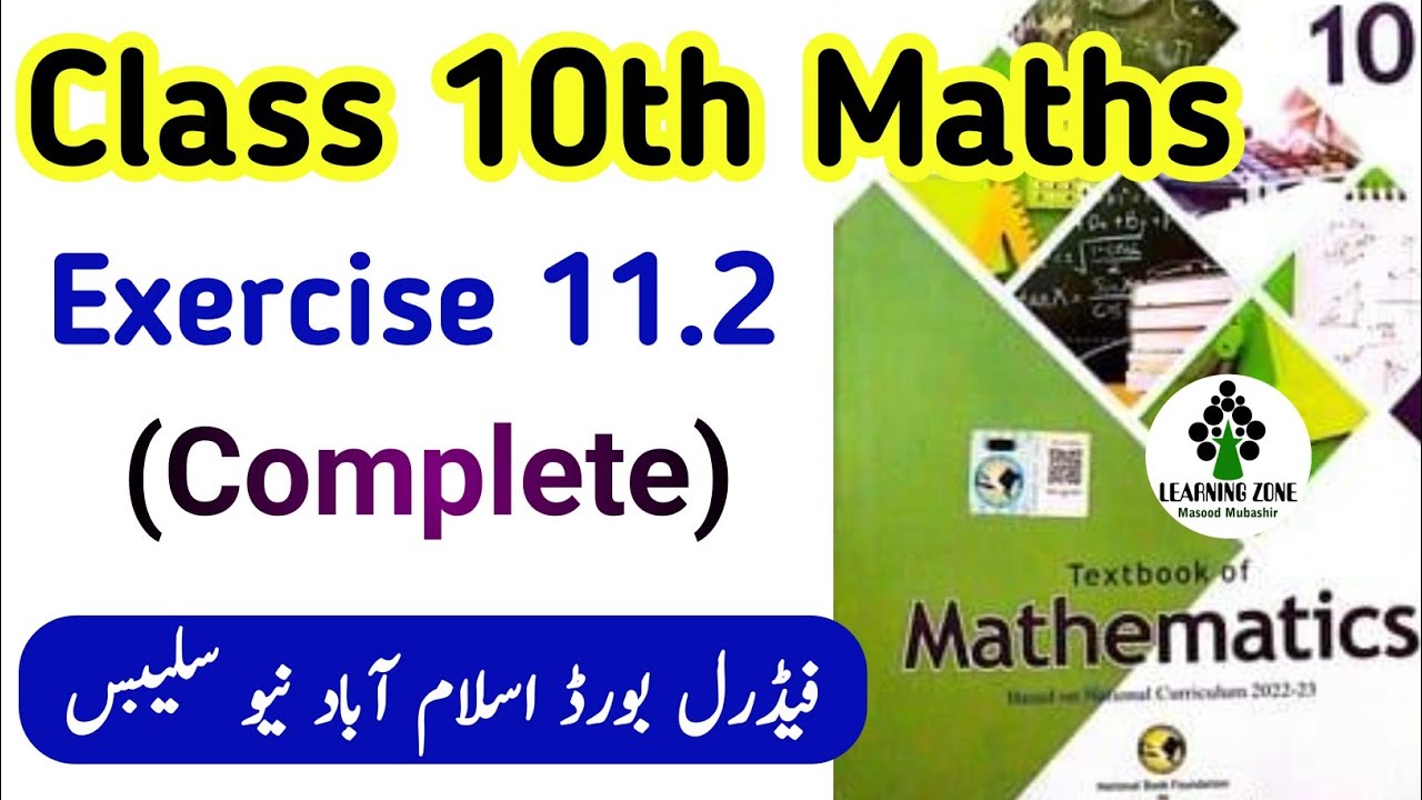 Exercise 11.2 Class 10 Federal Board Maths New Book | Unit 11 Exercise 11.2 National Book Foundation