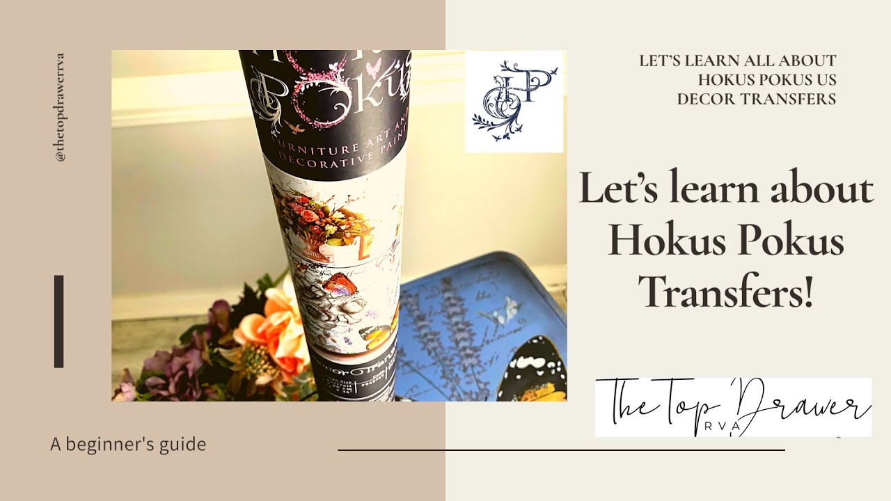 Представляем Hokus Pokus US Decor Transfers! Давайте узнаем о переводных рисунках для мебели!