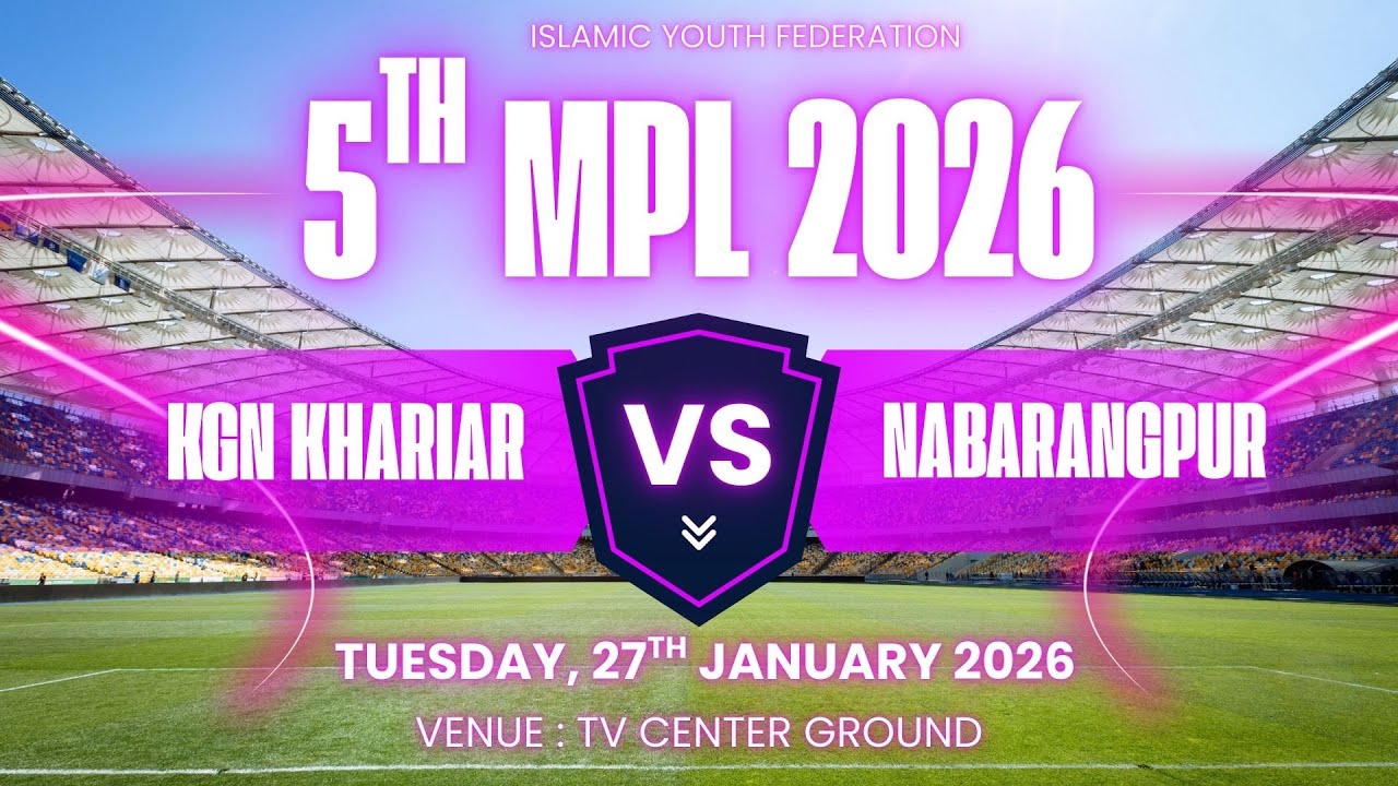 🔴LIVE | DAY 2 |  KGN KHARIAR vs NABARANGPUR |  ISLAMIC YOUTH FEDERATION | 5th MPL 2026 |