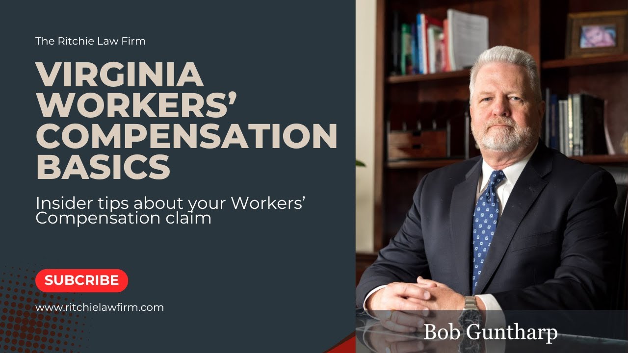 Virginia Workers' Compensation Basics with Bob Guntharp