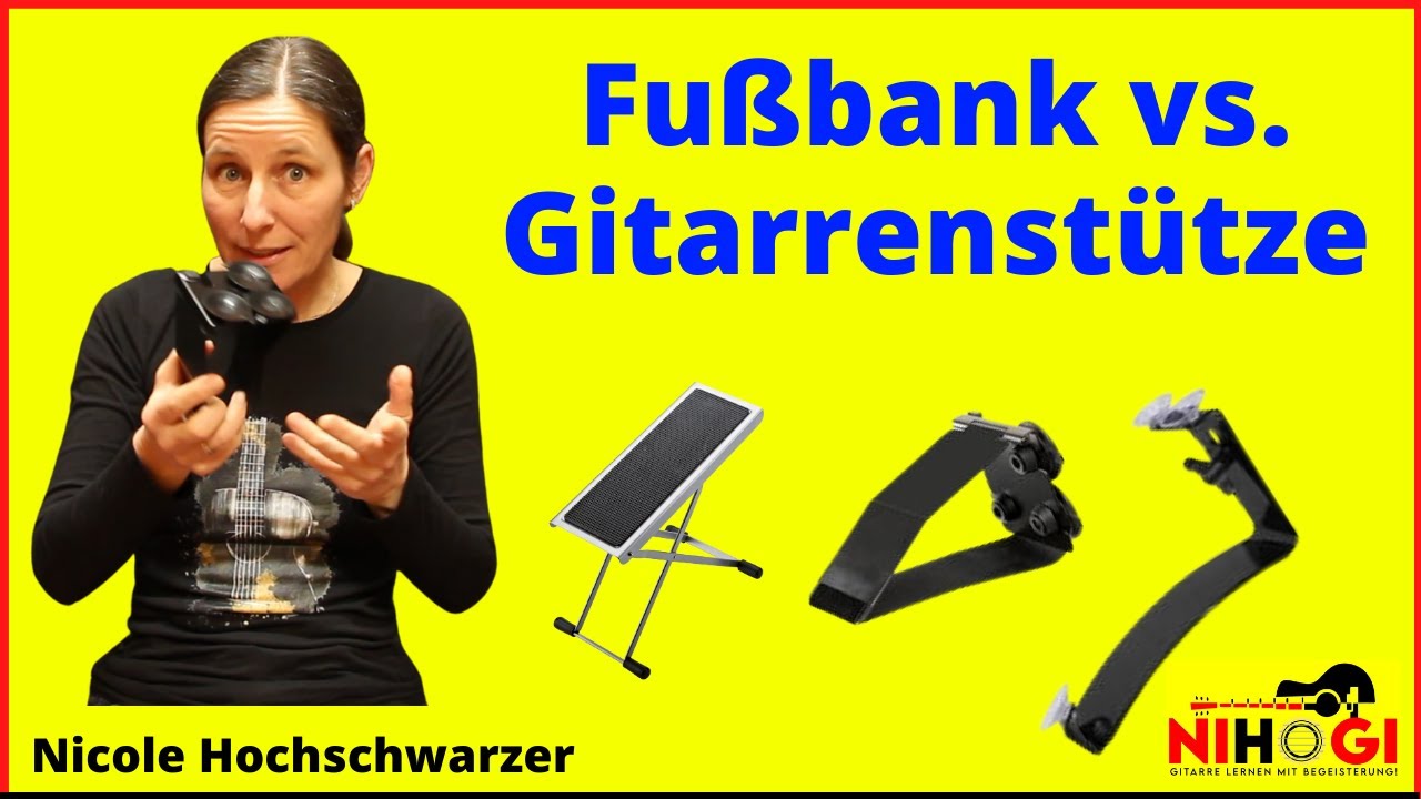 Fußbank vs. Gitarrenstütze - persönliche Erfahrung