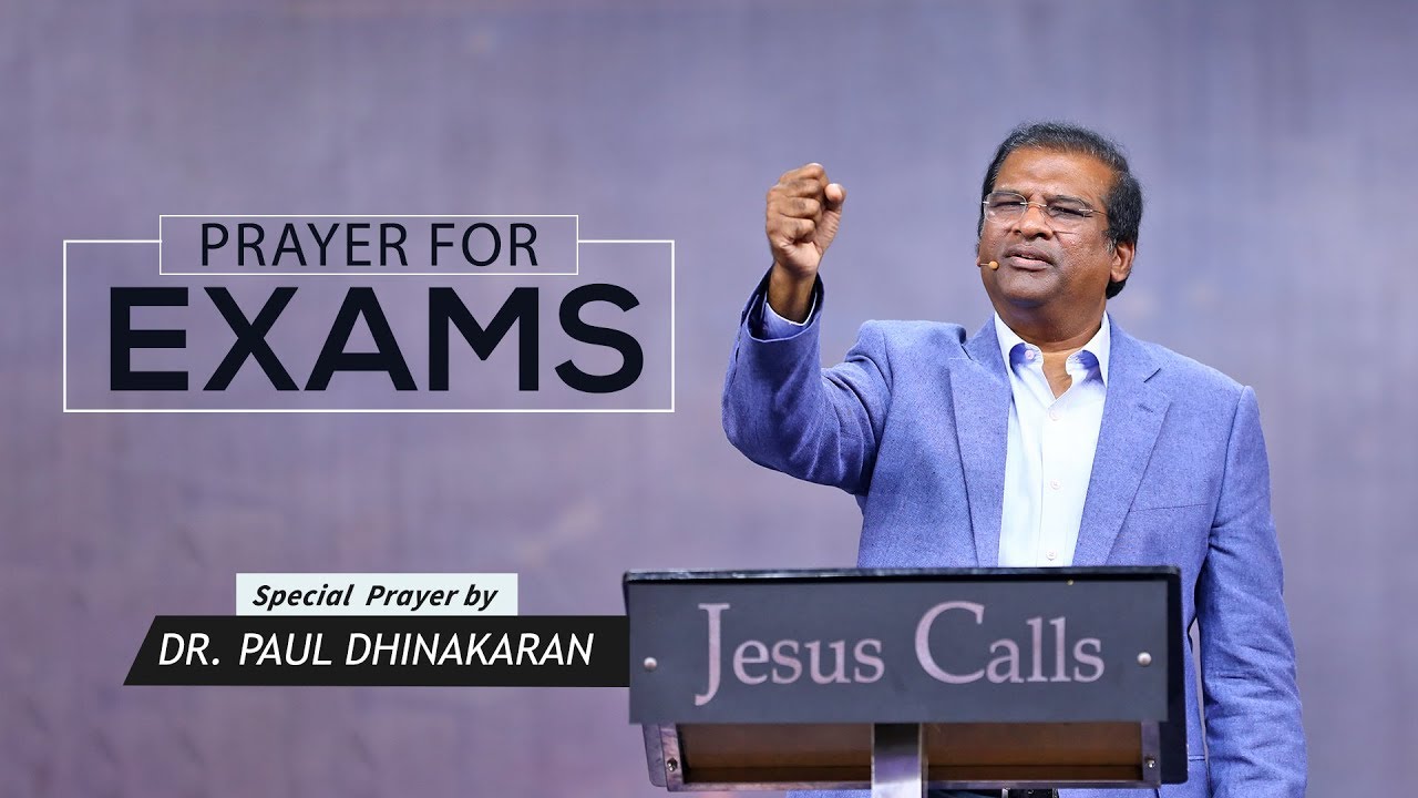 Prayer For Exams | (English - Tamil) | Dr. Paul Dhinakaran