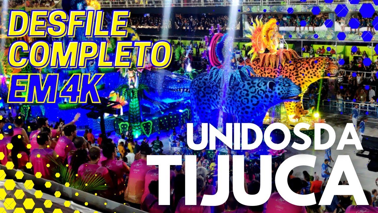 Desfile Unidos da Tijuca 2022 Completo Rio Carnaval 4K HDR