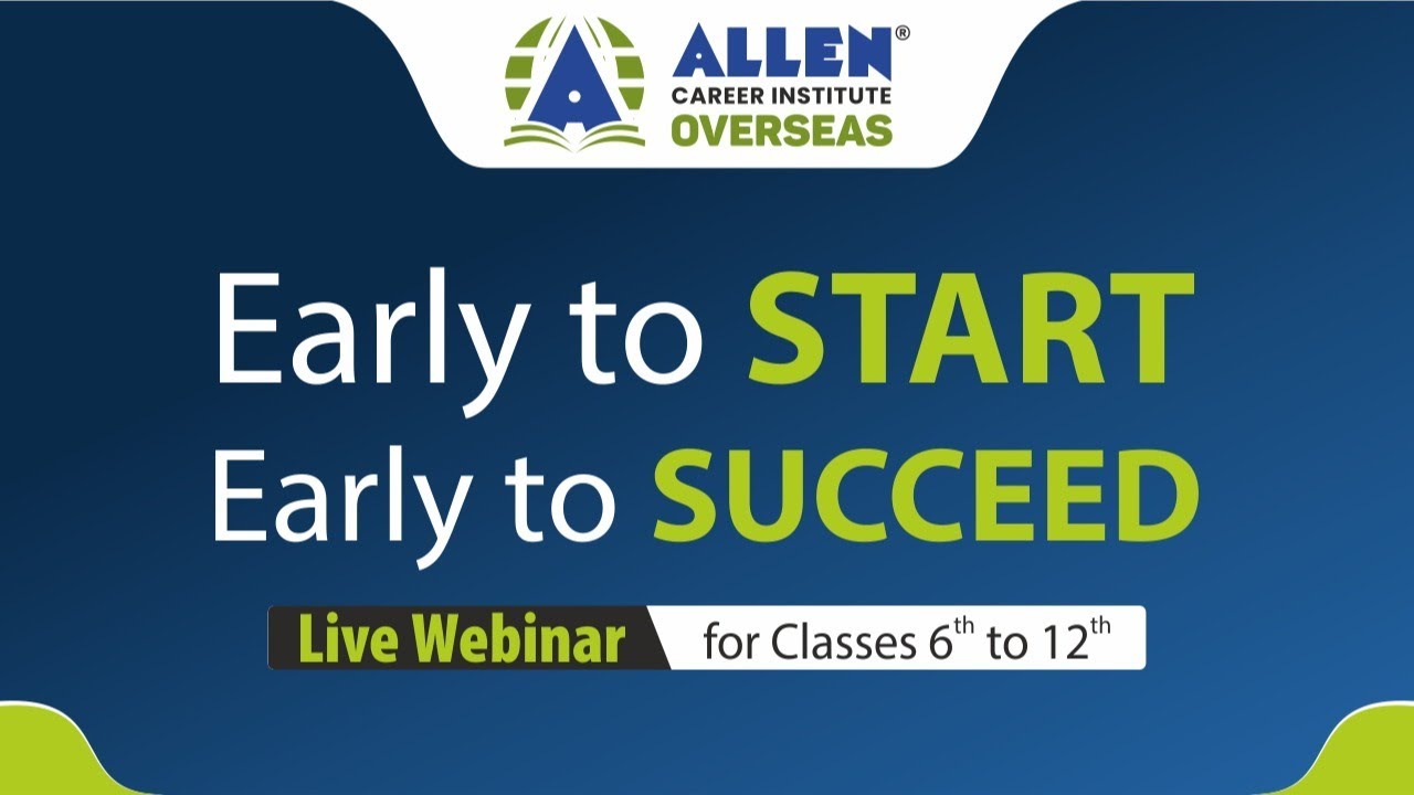 Live Career Guidance Session by ALLEN Overseas Experts for Classes 6th to 12th Students