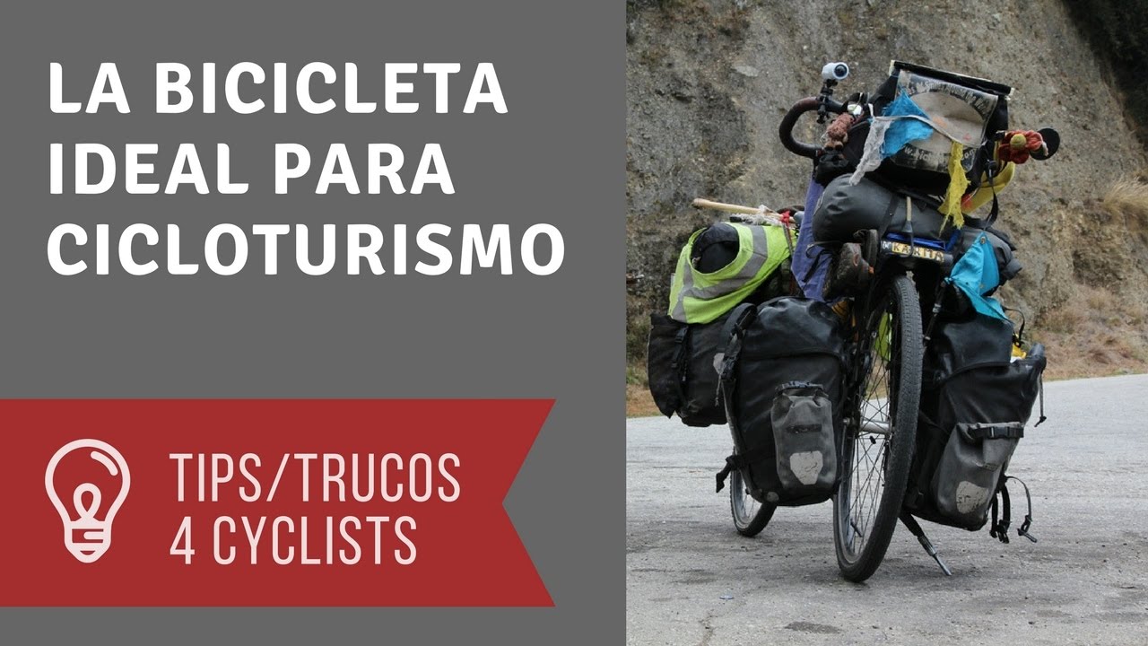 LA BICICLETA IDEAL 🚲PARA CICLOTURISMO |  VUELTA AL MUNDO 13 AÑOS