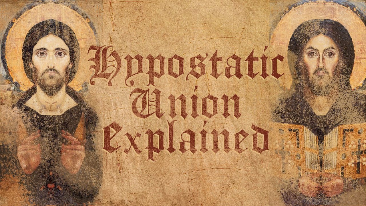The Hypostatic Union; The Condemnation of Eutychianism; And Chalcedonian Definition