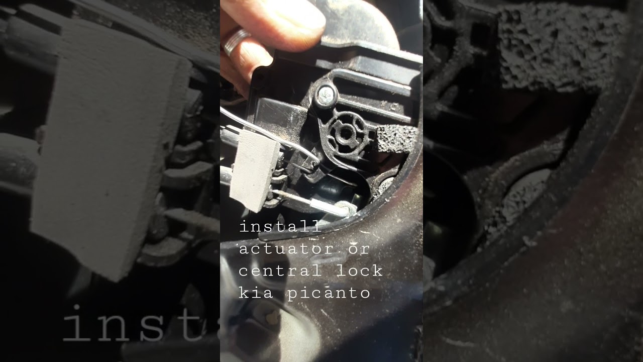kia picanto install actuator or central lock