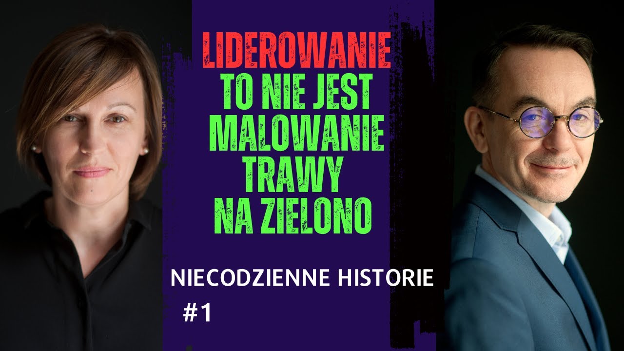 Liderowanie to nie jest malowanie trawy na zielono - Piotr G&oacute;rski | Niecodzienne historie