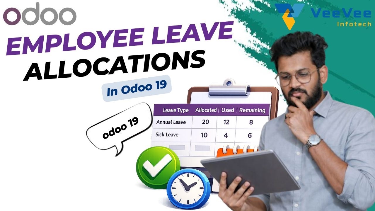 Odoo 19 Employee Leave Allocation | Time Off Module Setup| VeeVee Infotech