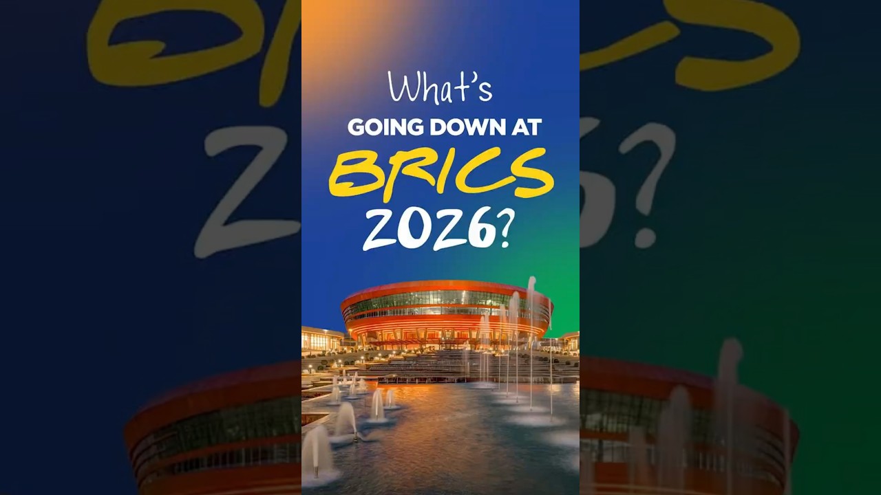 BRICS 2026 Is One to Watch. Here&rsquo;s Why
