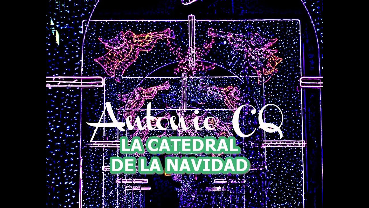 La Catedral de la Navidad.Jaén - Antonio CQ 2m19