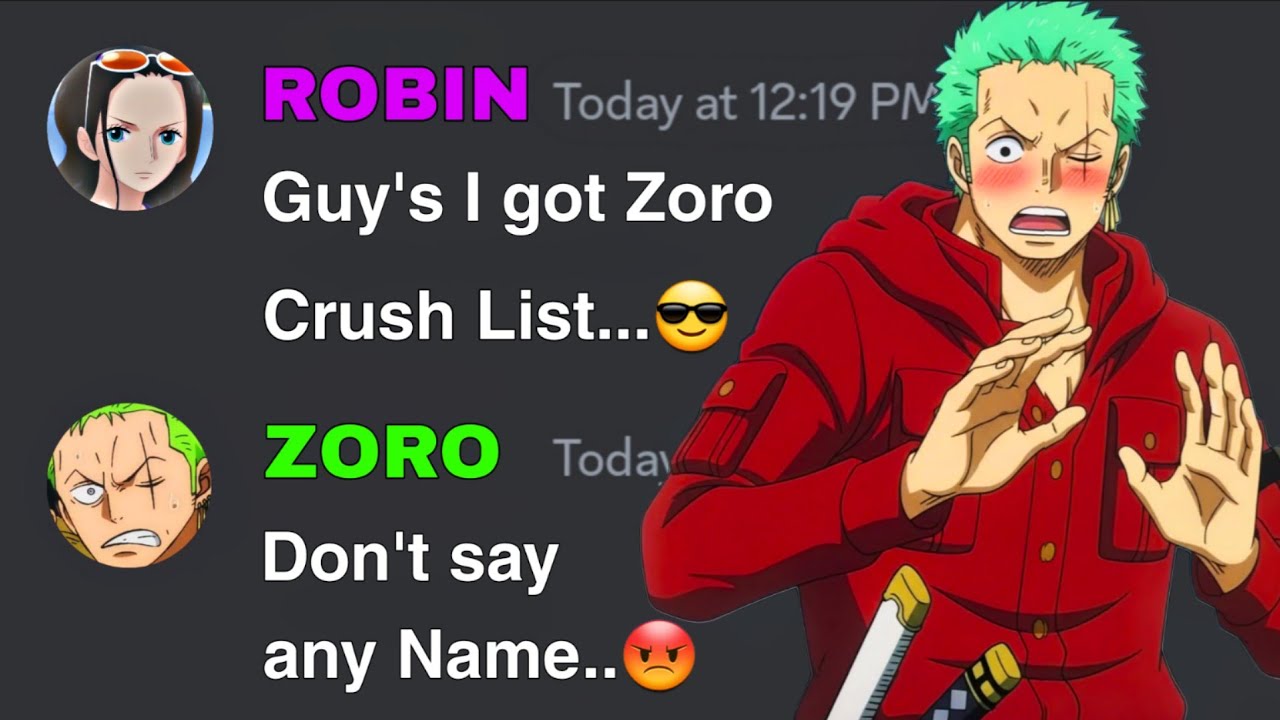 If Robin got Zoro Crush List | One Piece discord server