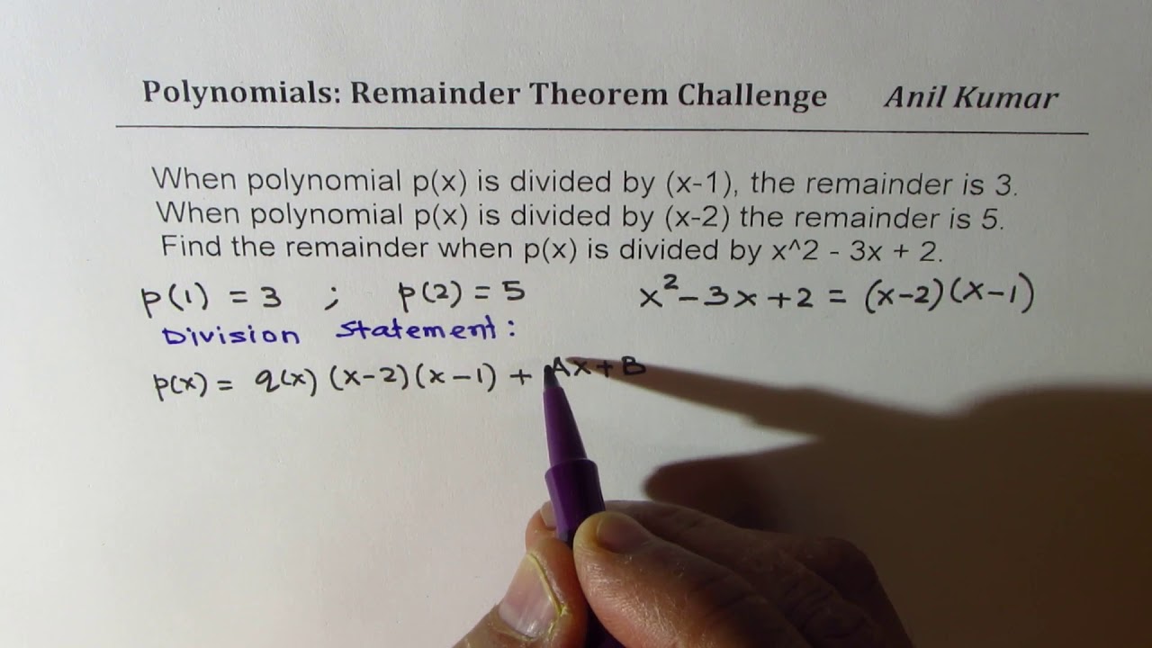 Find remainder of polynomial when divided by x^2-3x+2 Remainder Theorem Application
