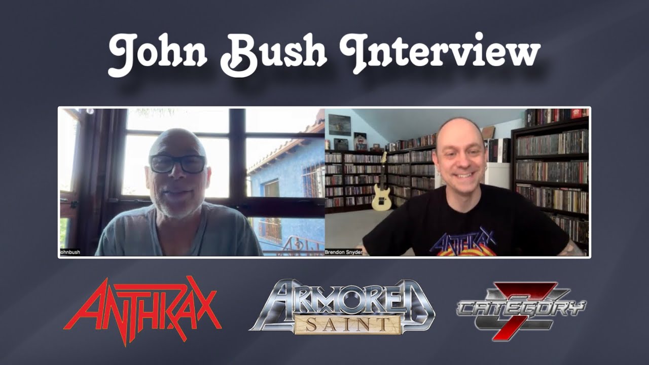 John Bush Interview - Anthrax, Armored Saint, & Category 7
