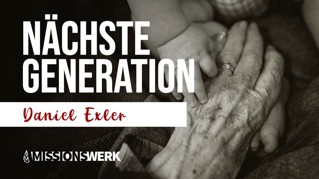 Dein Einfluss auf die nächste Generation | Daniel Exler