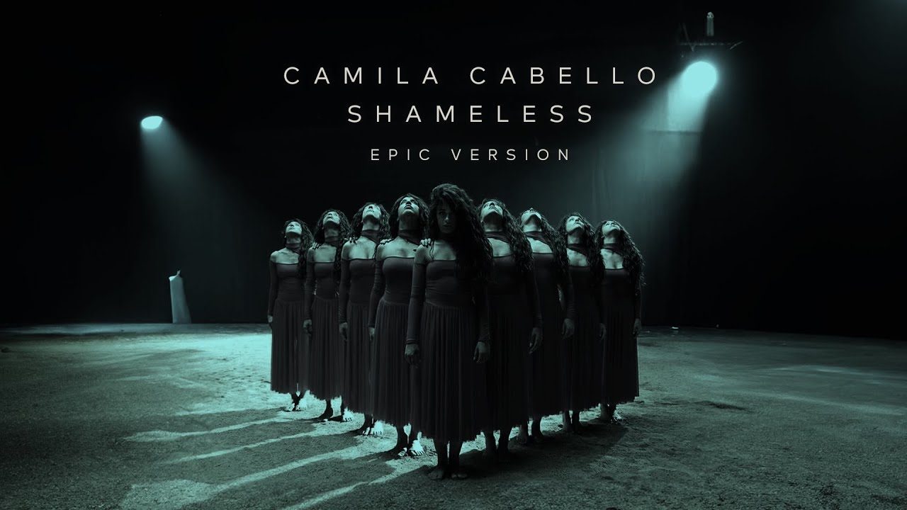 Camila Cabello - Shameless | EPIC  Version (Well F. Silva Remix)