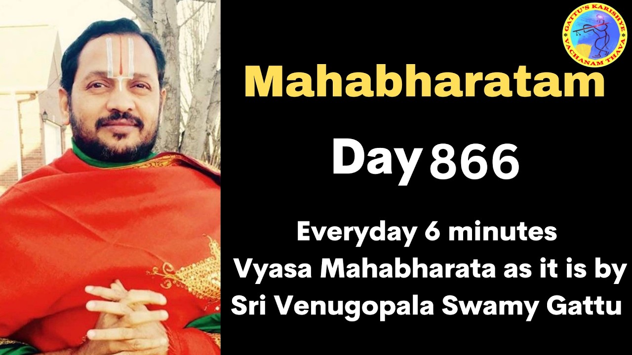 Every day 5minutes - Vyasa Mahabharatam - Day 866