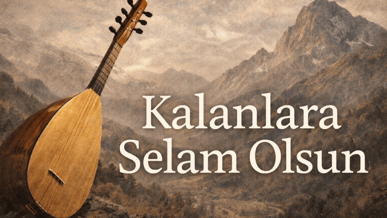 Kalanlara Selam Olsun