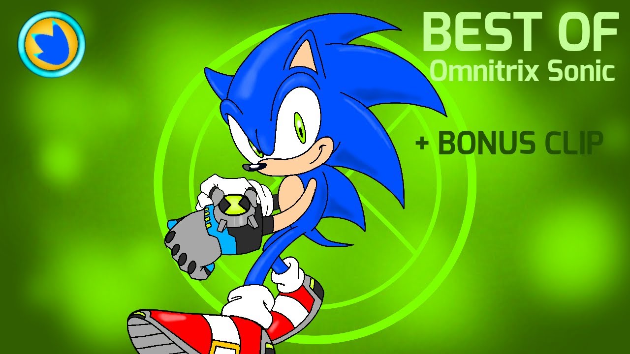 11 minutes of Sonic with an Omnitrix + Bonus Animation [Compilation]