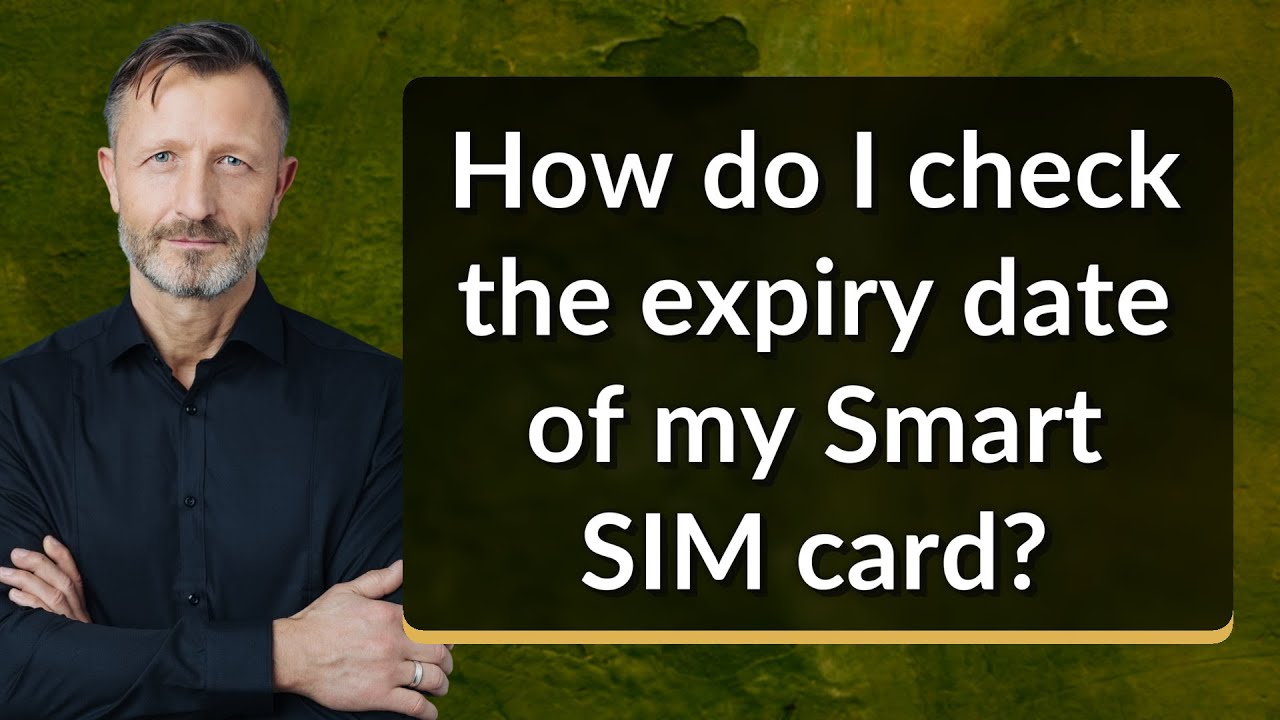 How do I check the expiry date of my Smart SIM card?