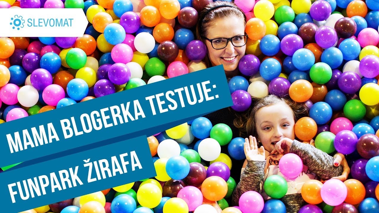 Mama blogerka testuje: FunPark Žirafa v Čestlic&iacute;ch