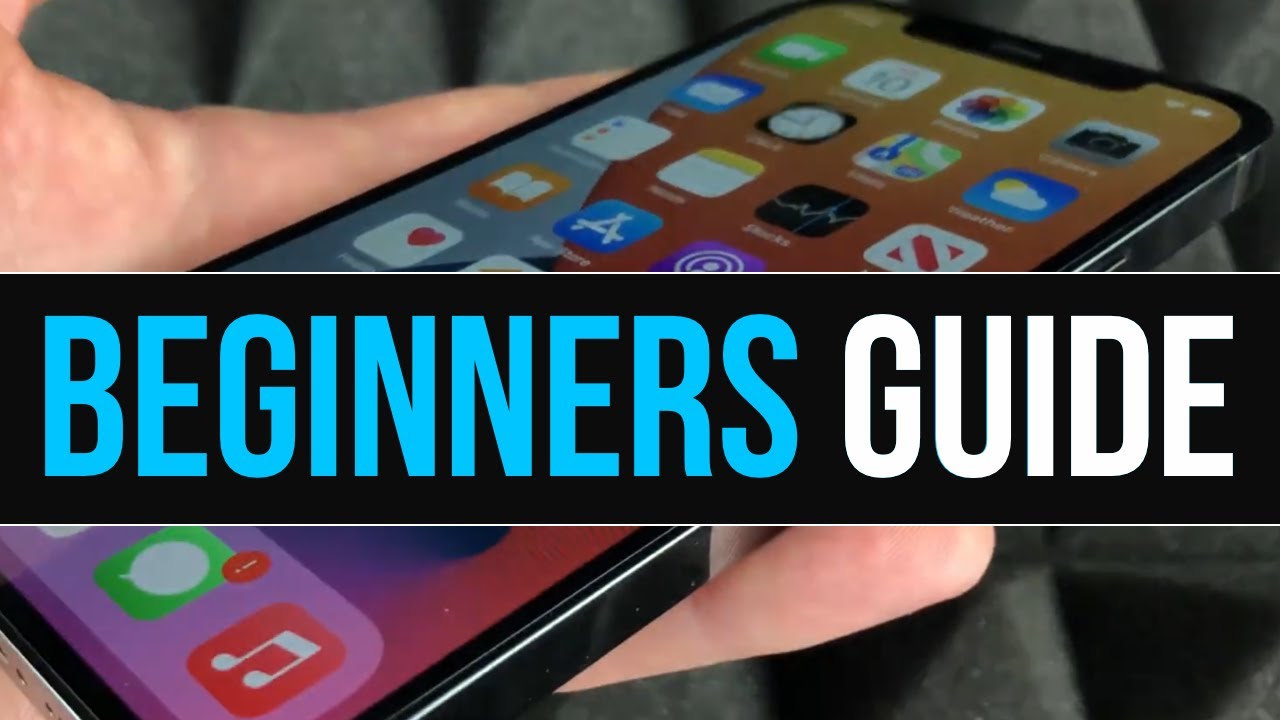 New to iPhone 12 Pro Set Up Guide for Absolute Beginners 2021